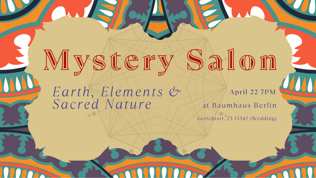 Mystery Salon at Baumhaus: Earth, Elements, & Sacred Nature