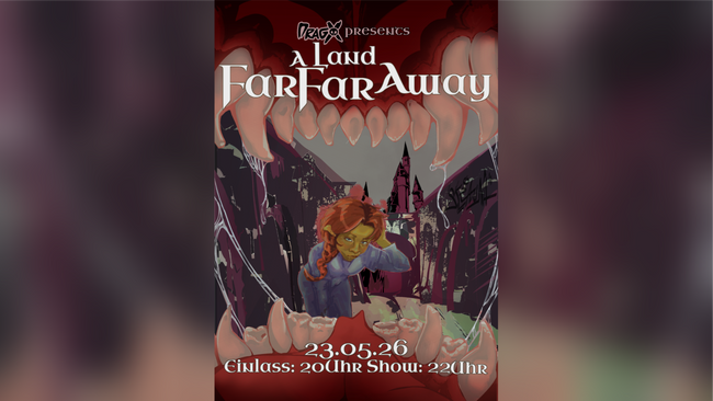 DragX presents: A Land Far Far Away