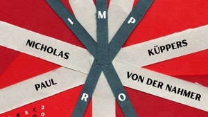 Nicholas von der Nahmer & Paul Küppers