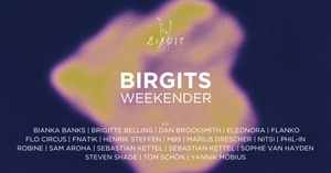 Birgits Weekender with Marius Drescher, Eleonora, Bianka Banks, Flanko, Brigitte Belling, uvm