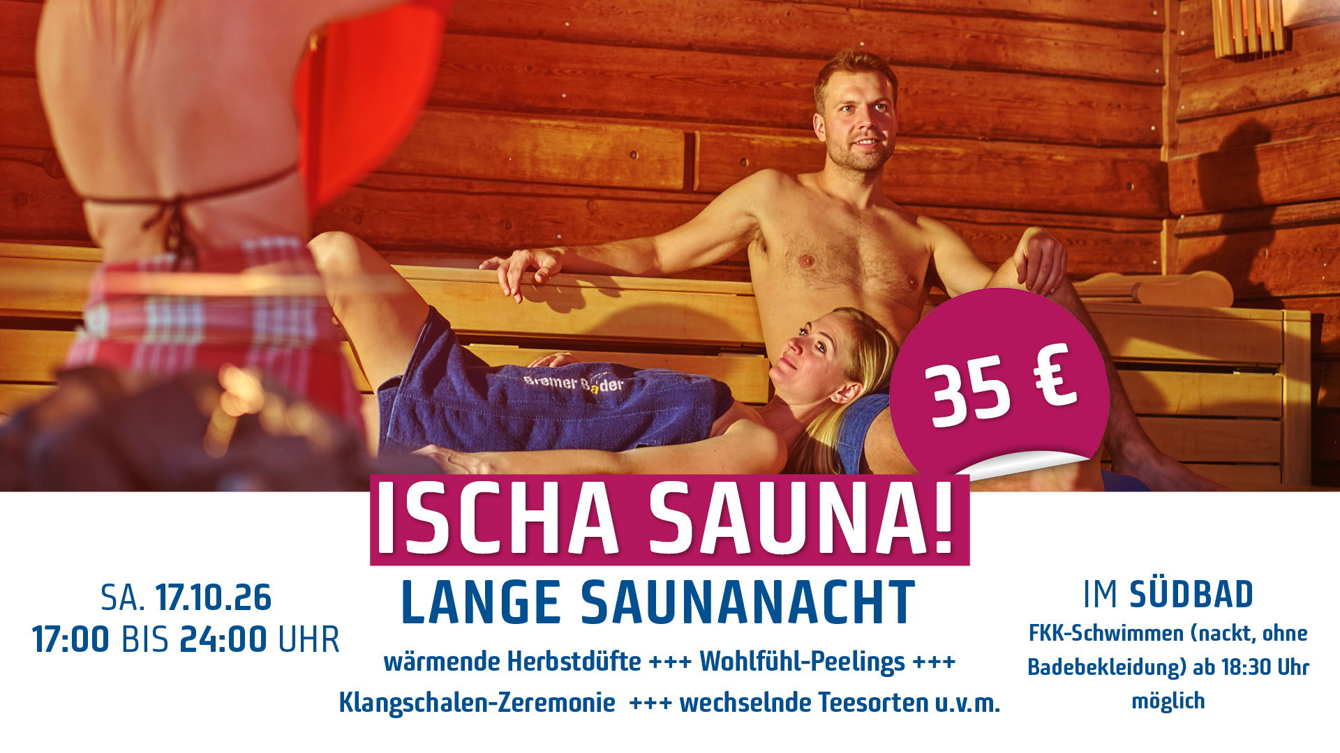Lange Saunanacht "Ischa Sauna" im Südbad