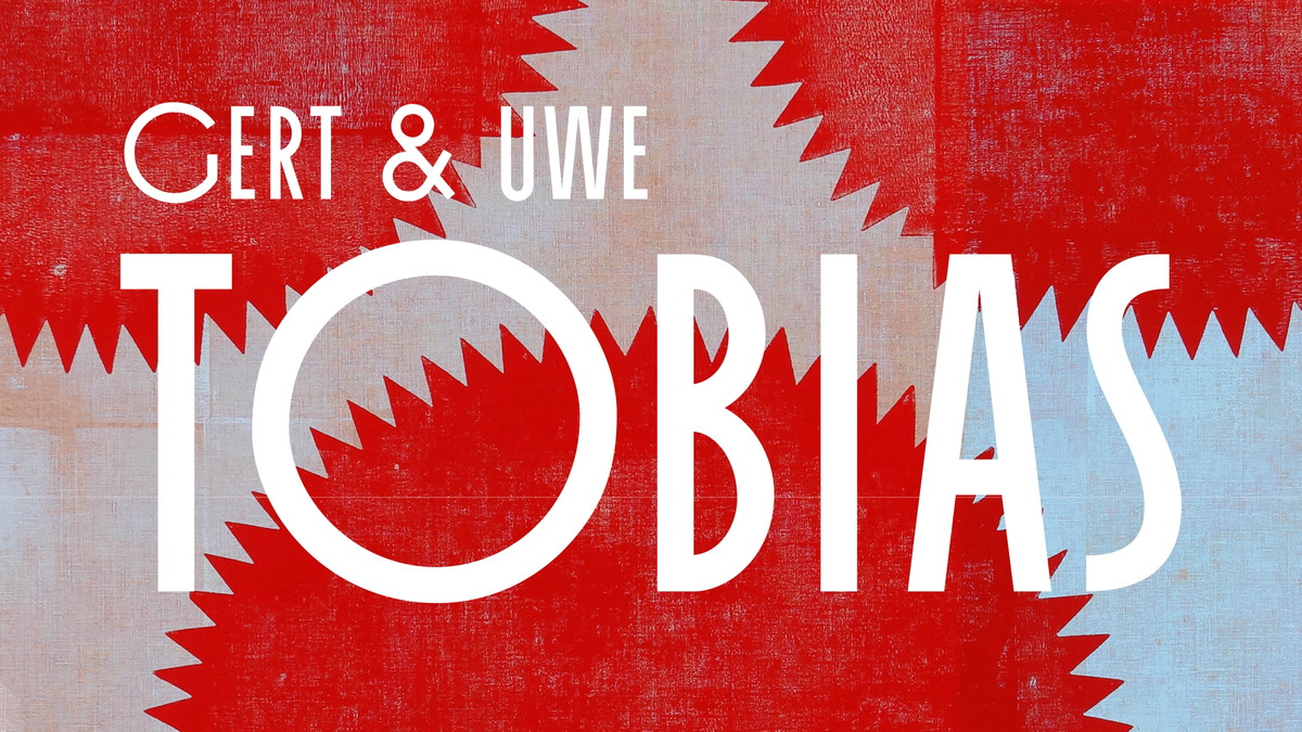 Titelbild der Veranstaltung Gert & Uwe Tobias
