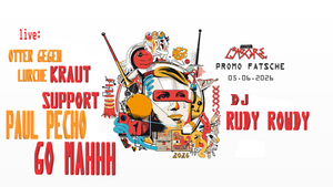 L*ABORE FESTIVAL PROMO FATSCHE - live: GO MAHHH (GER), PAUL PECHO & BAND (GER), KRAUT SUPPORT (GER), OTTER GEGEN LURCHE (GER) - DJ RUDY ROWDY