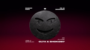 Bunker Rave w/ CLTX & SHOKI287