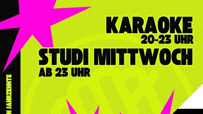 Studi Mittwoch + MIC DROP die Karaokestage