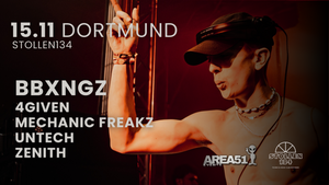 AREA51 - H.A.D.G x STOLLEN134 Dortmund w/ BBXNGZ