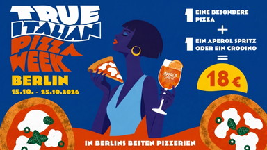 🍕 TRUE ITALIAN PIZZA WEEK 2026 BERLIN 🍕