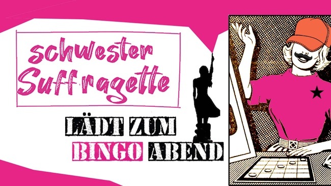 Schwester Suffragette lädt zum Bingoabend Mitmachen im Sojus-7-Café oder live hören auf Radio Rakete