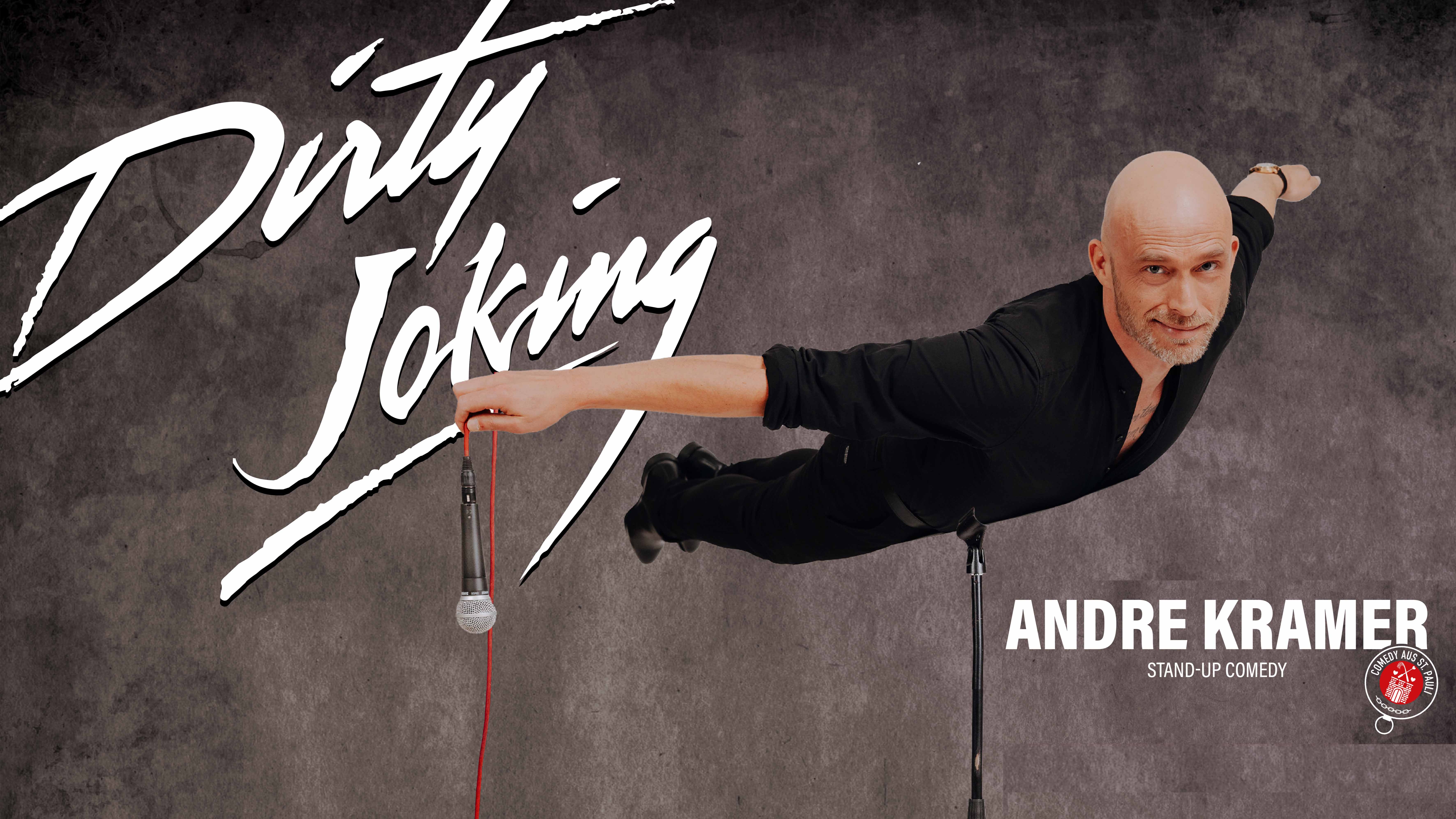Andre Kramer - Dirty Joking