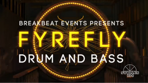 FYREFLY # DRUM N' BASS