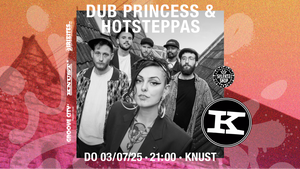 DUB PRINCESS & HOTSTEPPAS