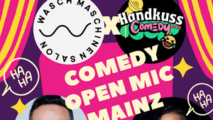 Comedy Open Mic Mainz