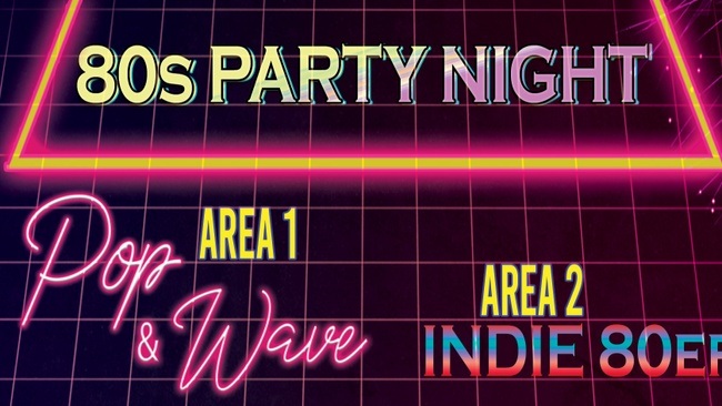 80s PARTY NIGHT