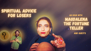 Spiritual Advice For Losers - A Comedy In English Event In Berlin