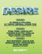 Desire w/ Funk Tribu, Mischluft, Carmen Electro, EMILIJA, Beau Didier, UPPER90