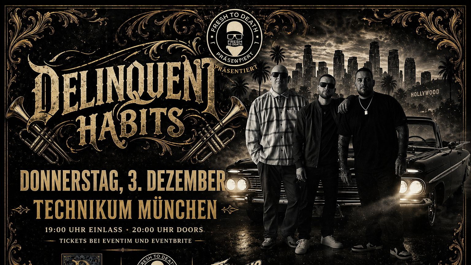 DELINQUENT HABITS - El Ritmo Tour - Live in München / Support ALYZAH