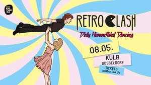 Retro Clash Party // Dirty Himmelfahrt Dancing // 08.05. // Klub Kulb