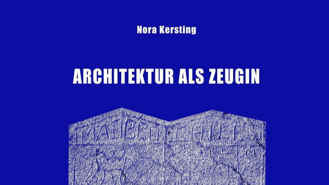 Buchvorstellung | Architektur als Zeugin