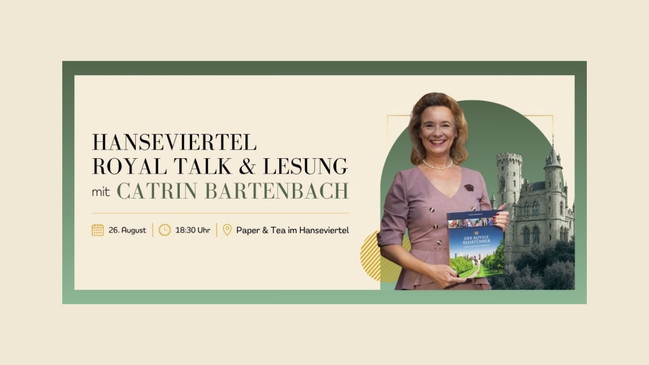 Hanseviertel Royal Talk & Lesung mit Catrin Bartenbach