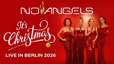 NO ANGELS - It´s Christmas - Live in Berlin 2026