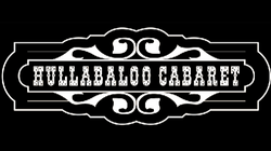 Hullabaloo Cabaret