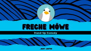 Freche Möwe - Stand Up Comedy