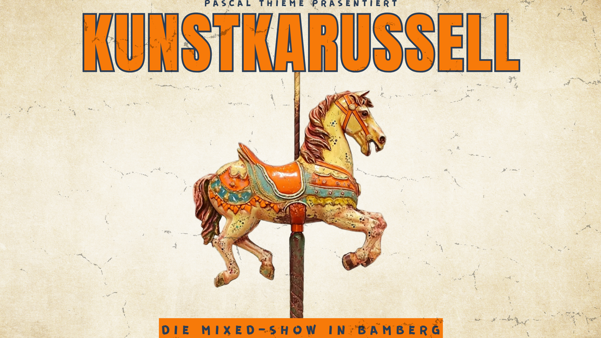 KUNSTKARUSSELL - DIE MONATLICH WECHSELNDE MIXED SHOW IN BAMBERG