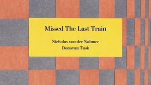 Nicholas von der Nahmer & Donovan Tusk