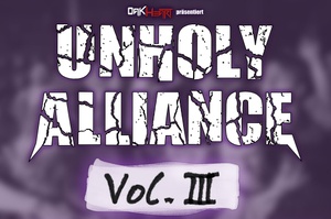 Unholy Alliance Vol. III