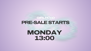 GIRLHOOD Mannheim | SPECIAL EDITION | Day Party | ab 21 Jahren