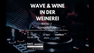 Wave & Wine in der Weinerei