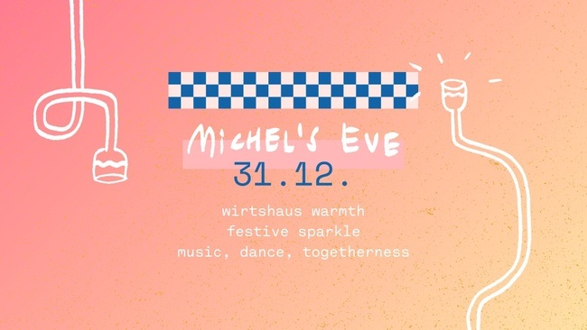 Michel's Eve: NYE Dinner & Party