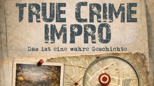 True Crime Impro