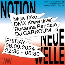 NOTION w/ DMX Krew (season opening)