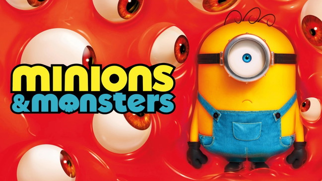 Minions & Monster