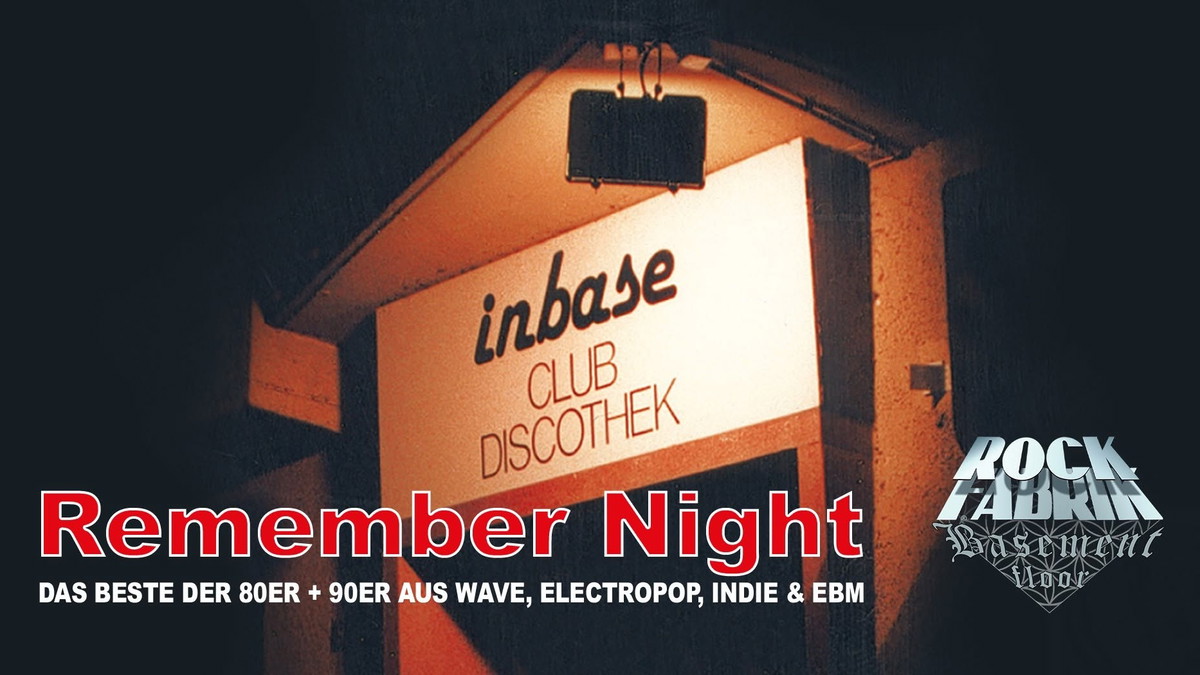 Titelbild der Veranstaltung Inbase Remember Night