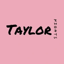 TAYLOR NIGHTS