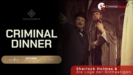 Criminal Dinner - Sherlock Holmes und die Loge der Rothaarigen