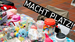 Indoor-Flohmarkt // Macht Platz!