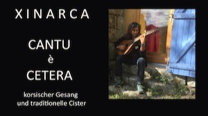 XINARCA - CANTU é CETERA: Chant Corse