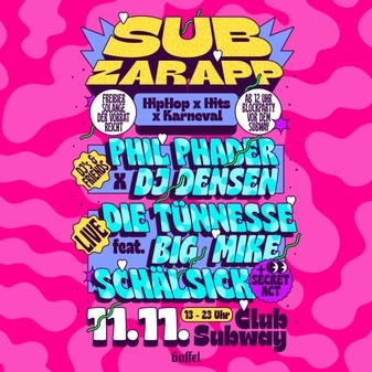 SUBZarapp - HipHop x Hits und Karneval