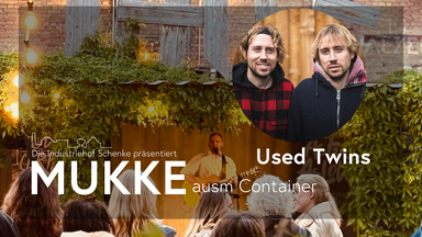 MUKKE ausm Container – Used Twins
