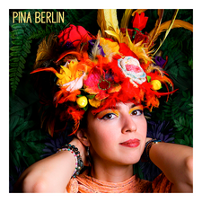 PINA BERLIN »ALBUM RELEASE TOUR«