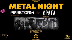 Metal Night: FIRESTORM / APATA