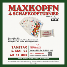 Maxkopfn - 4. Schafkopfturnier