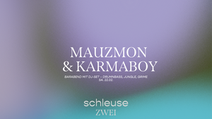 Barabend mit DJ-Set – MAUZMON & KARMABOY