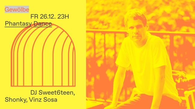 Phantasy Dance w/ DJ Sweet6teen, Shonky, Vinz Sosa