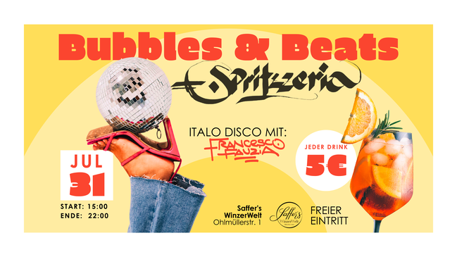 Bubbles & Beats x Spritzzeria: Italo Disco mit Francesco Fauzia