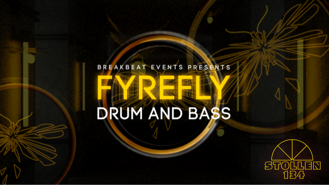 FYREFLY Drum N' Bass # Breakbeat Events