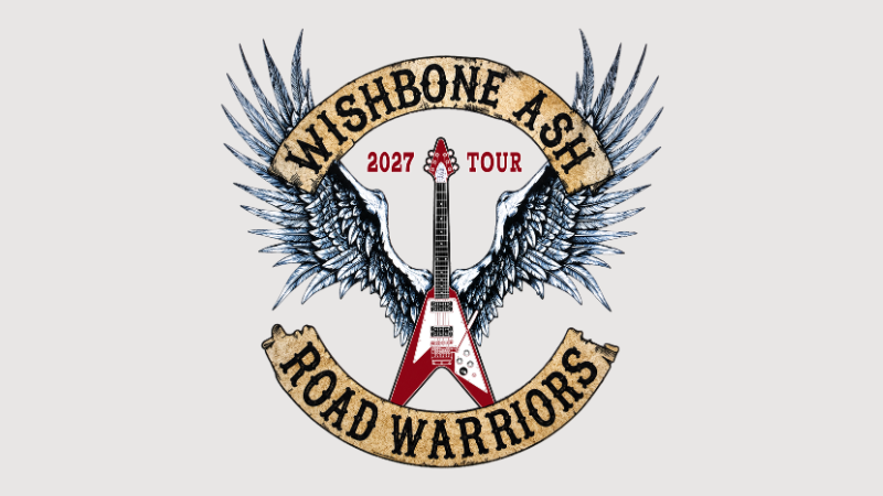 Titelbild der Veranstaltung Wishbone Ash - Road Warriors Tour